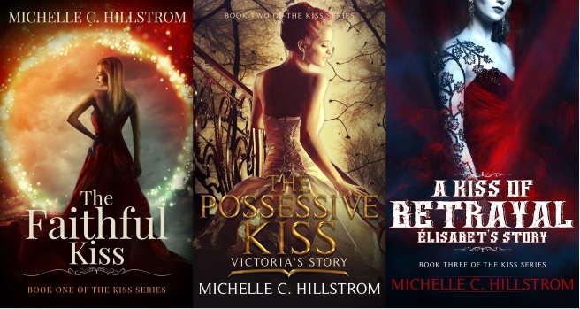 The Kiss Series by Michelle Hillstrom